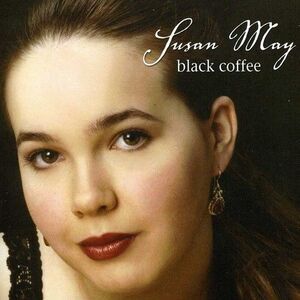 Susan May - Black Coffee  CD